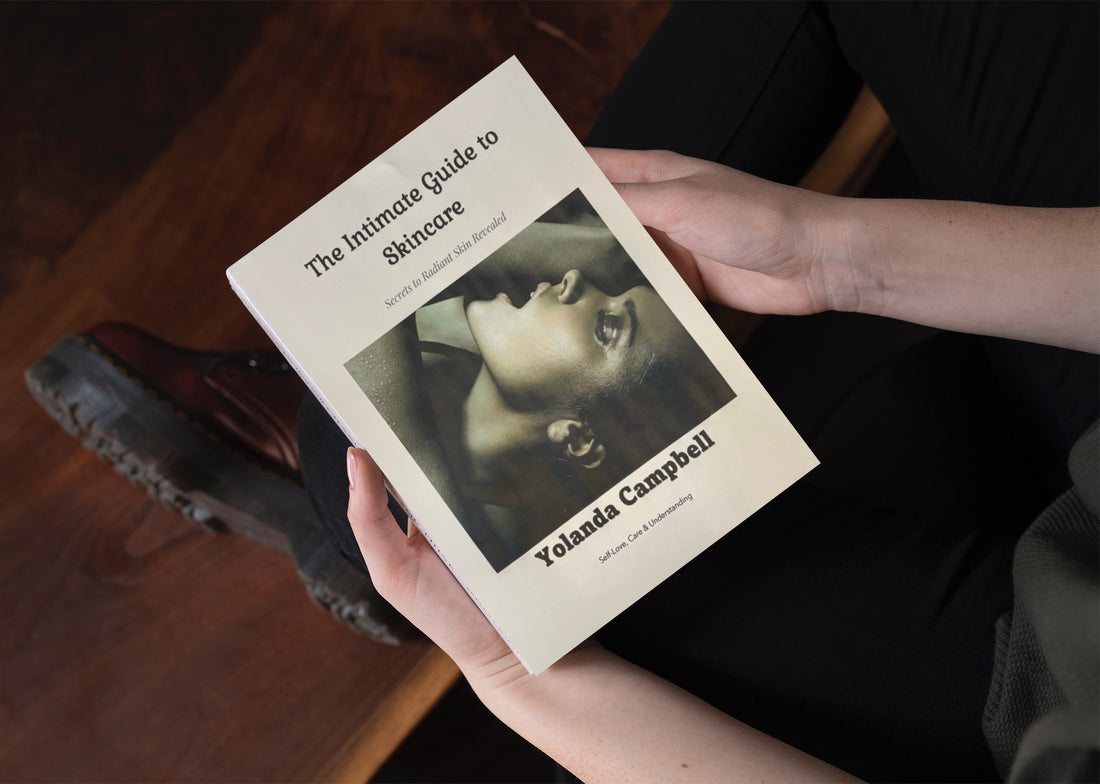 The Intimate Guide to Skincare (Ebook edition)